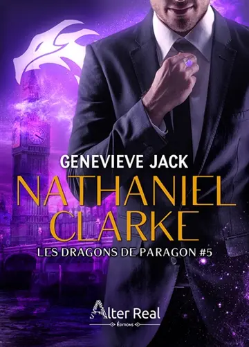 Nathaniel Clarke : Les Dragons de Paragon #5