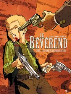 Le révérend, tome 1 : Les diables déchus du Nevada