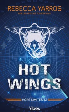 Hors limites, tome 2 : Hot wings