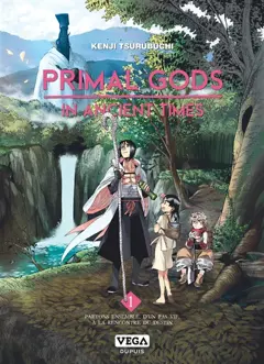 Primal gods in ancient times, tome 1