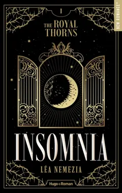 The royal thorns, tome 1 : Insomnia