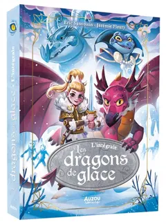 Les dragons de glace : l'intégrale