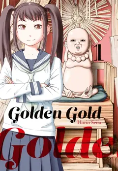 Golden gold, tome 1