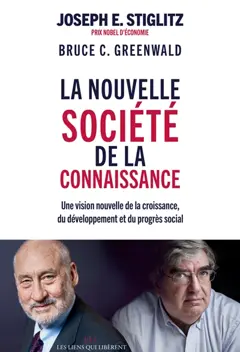 La nouvelle société de la connaissance : une vision nouvelle de la croissance, du développement et du progrès social