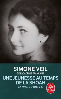 Une jeunesse au temps de la Shoah : extraits d'Une vie, couverture