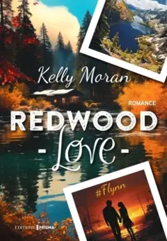 Redwood love, tome 2 : Flynn : romance