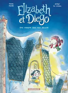 Elizabeth et Diego, tome 1 : Une vampire dans mon placard