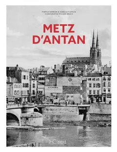 Metz d'antan