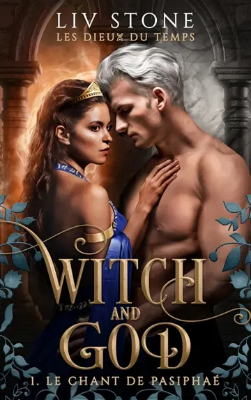 Witch and God. Vol. 1. Ella la promise