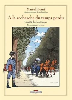 A la recherche du temps perdu, tome 6 : Du côté de chez Swann. Noms de pays, le nom
