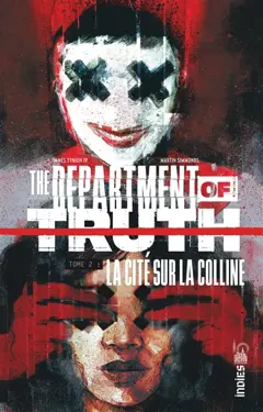 The department of truth, tome 2 : La cité sur la colline