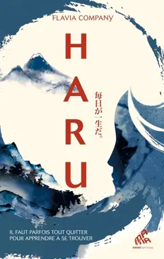 Haru : il faut parfois tout quitter pour apprendre à se trouver