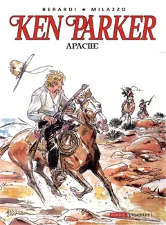 Ken Parker, tome 1 : Apache