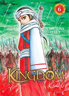 Kingdom, tome 06