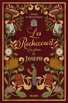 Les Rochecourt, tome 2 : La plume de Joseph