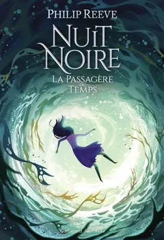 Nuit noire, tome 3 : La passagère du temps, couverture