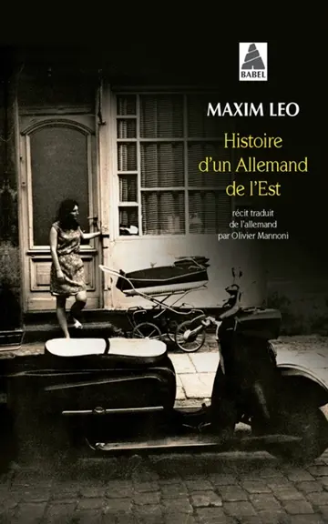 Histoire d'un Allemand de l'Est : récit