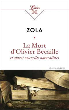 La mort d'Olivier Bécaille : et autres nouvelles, couverture