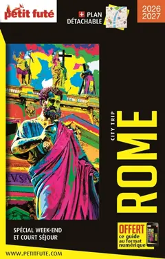 Rome : spécial week-end et court séjour : 2026-2027