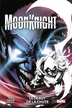 Moon Knight, tome 4 : Le début de la chute
