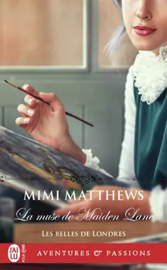 Les belles de Londres, tome 4 : La muse de Maiden Lane, couverture