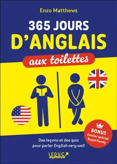 365 jours d'anglais aux toilettes : des leçons et des quiz pour parler english very well, couverture