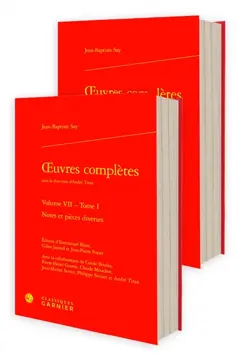 Œuvres complètes, tome 7 : Notes et pièces diverses