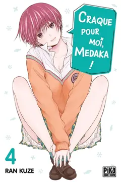 Craque pour moi, Medaka !, tome 4, couverture