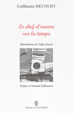 Le chef-d'œuvre sur la tempe
