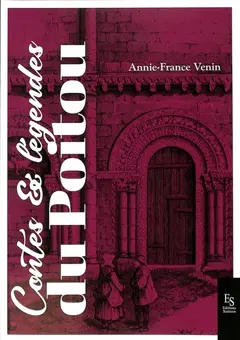 Contes & légendes du Poitou
