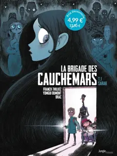 La brigade des cauchemars, tome 1 : Sarah