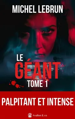 Le Géant, tome 1