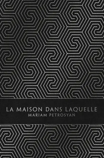 La maison dans laquelle