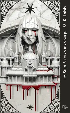 Les sept Saints sans visage, tome 1, couverture