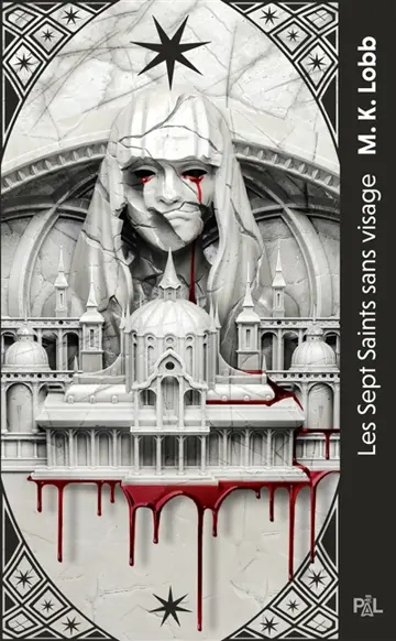 Les sept Saints sans visage. Vol. 1