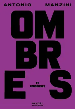 Ombres et poussières