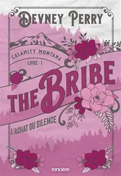 Calamity Montana, tome 1 : The bribe : l'achat du silence, couverture