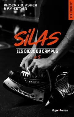 Les dieux du campus, tome 5 : Silas