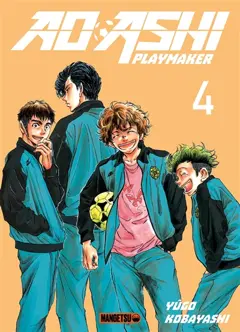 Ao Ashi playmaker, tome 4