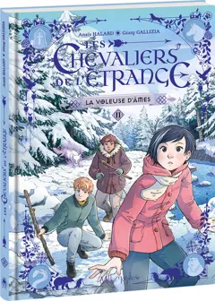 Les chevaliers de l'étrange, tome 2 : La voleuse d'âmes