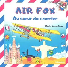 Air fox. Au cœur du courrier