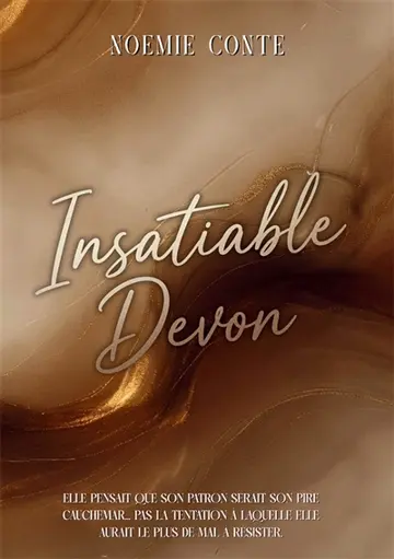 INSATIABLE DEVON