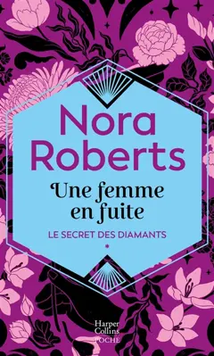 Le secret des diamants, tome 1 : Une femme en fuite, couverture