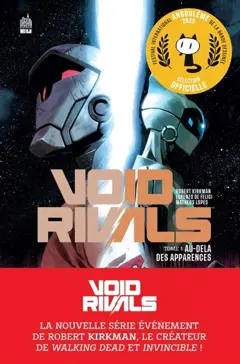 Void rivals, tome 1 : Au-delà des apparences