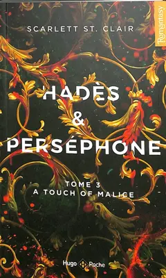 Hadès & Perséphone, tome 3 : A touch of malice, couverture