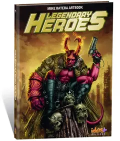 Mike Ratera artbook : legendary heroes, couverture