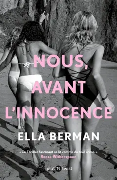 Nous, avant l'innocence