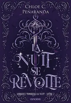 Lorsque tombera la nuit, tome 2 : La nuit se révolte