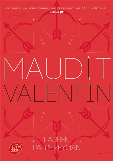 Maudit Cupidon. Vol. 2. Maudit Valentin