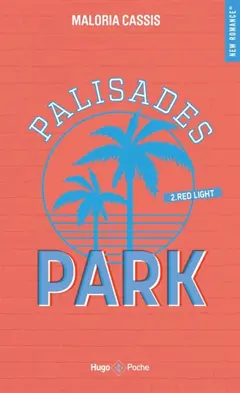 Palisades Park, tome 2 : Red light, couverture